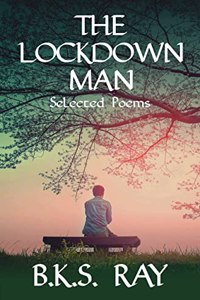 Lockdown Man: Poems