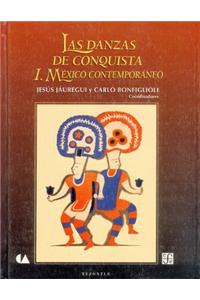 Las Danzas de Conquista, I. Mexico Contemporaneo