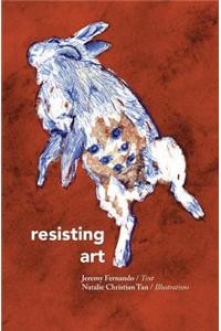 Resisting Art
