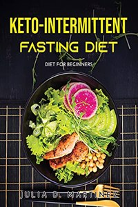 Keto-Intermittent Fasting Diet