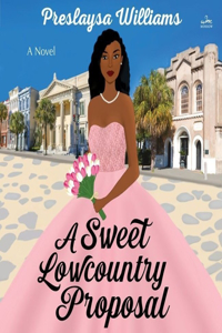 Sweet Lowcountry Proposal