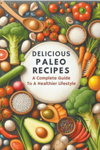 Delicious Paleo Recipes