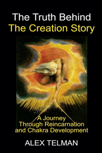 The Truth Behind the Creation Story