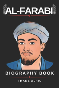 Al-FARABI BIOGRAPHY BOOK