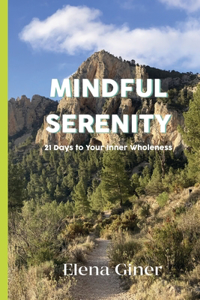 Mindful SerenitY