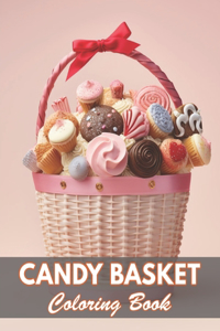 Candy Basket Coloring Book