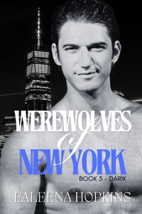 Werewolves of New York, Book 3