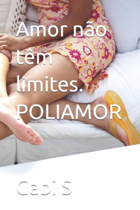 Amor não têm limites