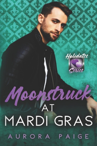 Moonstruck at Mardi Gras