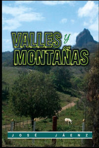 Valles y montañas