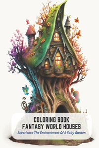 Coloring Book Fantasy World Houses