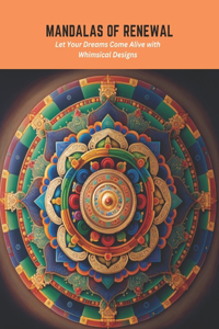 Mandalas of Renewal