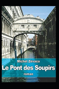 Le Pont des soupirs Annoté