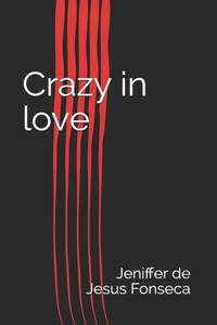 Crazy in love