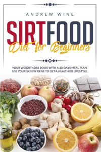 Sirtfood diet for Beginners