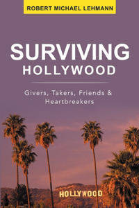 Surviving Hollywood