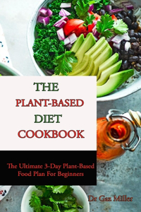 Plant-Based Diet Cookbook