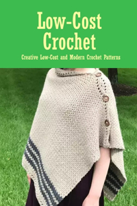 Low-Cost Crochet