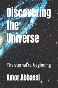 Discovering the Universe