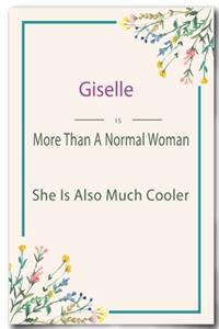 Giselle is More Than A Normal Woman