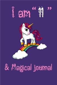 Unicorn Journal I am 11 & Magical!