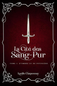 Cité des Sang-Pur