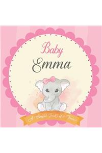 Baby Emma A Simple Book of Firsts