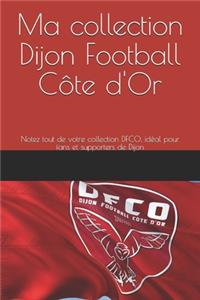 Ma collection Dijon Football Côte d'Or