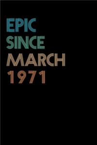 Epic Since March 1971