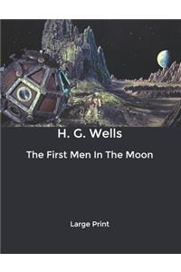 The First Men In The Moon