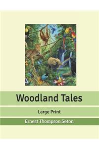 Woodland Tales
