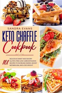 Keto Chaffle Cookbook