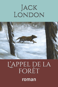 L'appel de la forêt