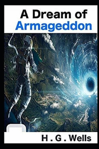 A Dream of Armageddon Illustrated