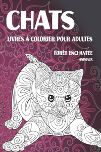 Livres à colorier pour adultes - Animaux - Forêt enchantée - Chats