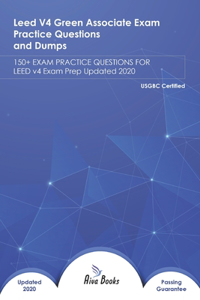 Leed V4 Green Associate Exam Practice Questions and Dumps
