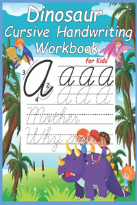 Dinosaur Cursive Handwriting Workbook for Kids