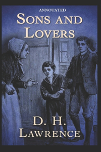Sons and Lovers (Annotated)