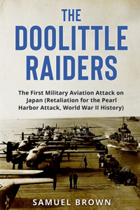 The Doolittle Raiders