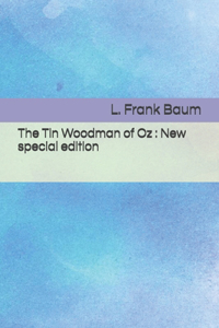 Tin Woodman of Oz