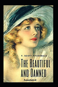 The Beautiful and the Damned Annotated