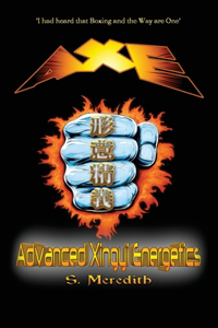 AXE Advanced Xingyi Energetics