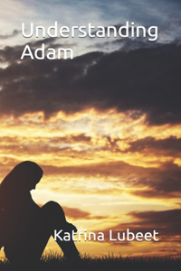 Understanding Adam