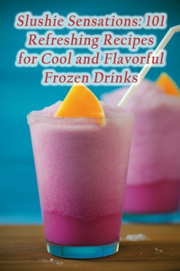 Slushie Sensations