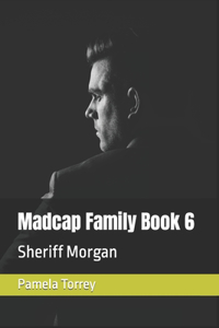 Madcap Family Book 6