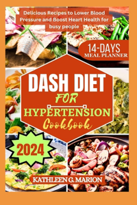 Dash Diet for Hypertension Cookbook