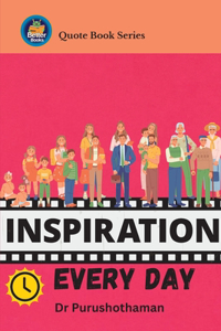 Inspiration Every Day