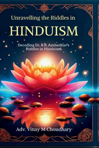 Unravelling the Riddles in Hinduism