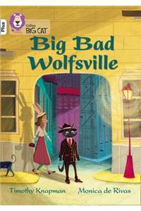 Big Bad Wolfsville