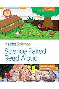 Inspire Science, Grade 1, Science Paired Read Aloud, Daisy's Ducks / Families Are Similar, But Different